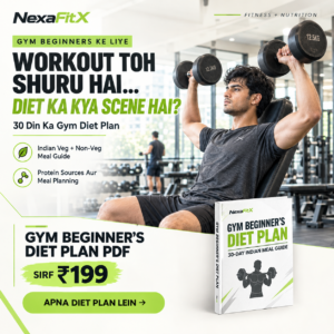 Gym Beginners Diet Plan PDF – Muscle Banane Ka Indian Veg & Non-Veg Meal Guide (30 Din)